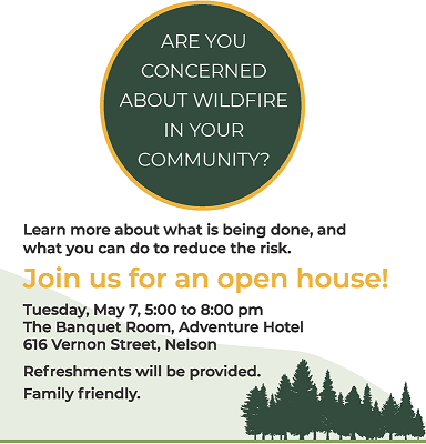 Wildfire Risk Reduction open house tomorrow in Nelson
